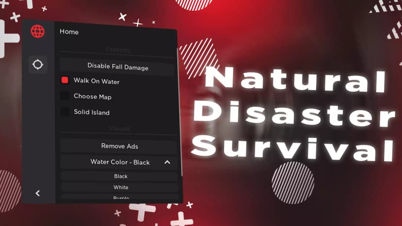 Natural Disaster Survival - Disable fall damage, Walk On Water, Choose Map