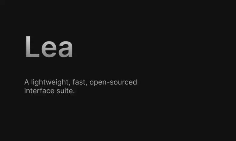Lea, Lightweight Interface Suite