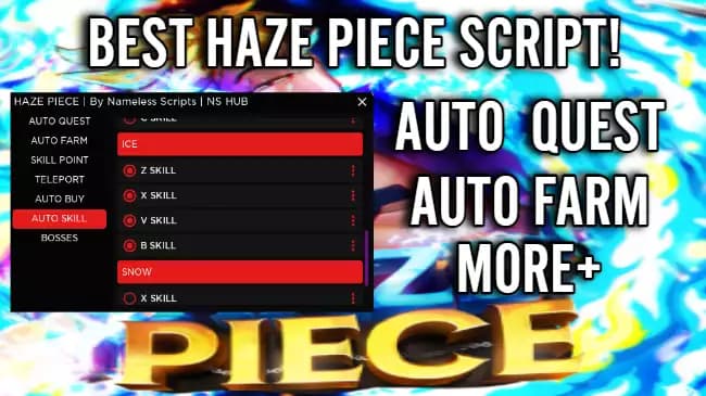 HAZE PIECE BEST SCRIPT