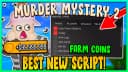 Best new murder mystery 2 script | Coin farm, kill all, esp and more!