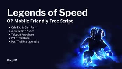 Legends Of Speed OP Script - Farm, Dupe, Glitch, And More