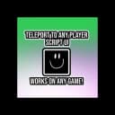 Teleport To Any Player!