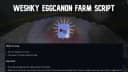 Weshky EggCanon Farm Script