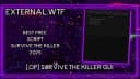 SURVIVE KILLER GUI SCRIPT AUTO VISUALS & MORE