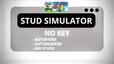Stud Simulator . Script . AutoFarm . AndMore...