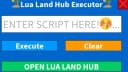 🌟Lua Land Executor| #1 Script🌟