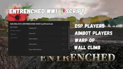🔥 OP Aimbot + ESP + More! | ENTRENCHED WW1 🥀