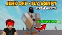 JERK OFF FE TROLL SCRIPT