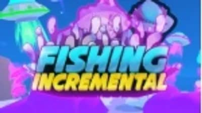 Fishing incremental autofarm