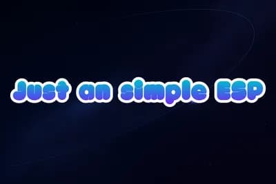 Just a simple ESP Script