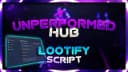  BEST Lootify Script |AUTO DUNGEONS, KILL ALL AND MORE