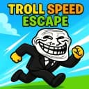 +1 Speed Troll Escape