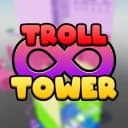 Troll Tower INFINITY ✋