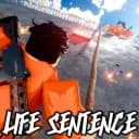 Life Sentence Autofarm Script